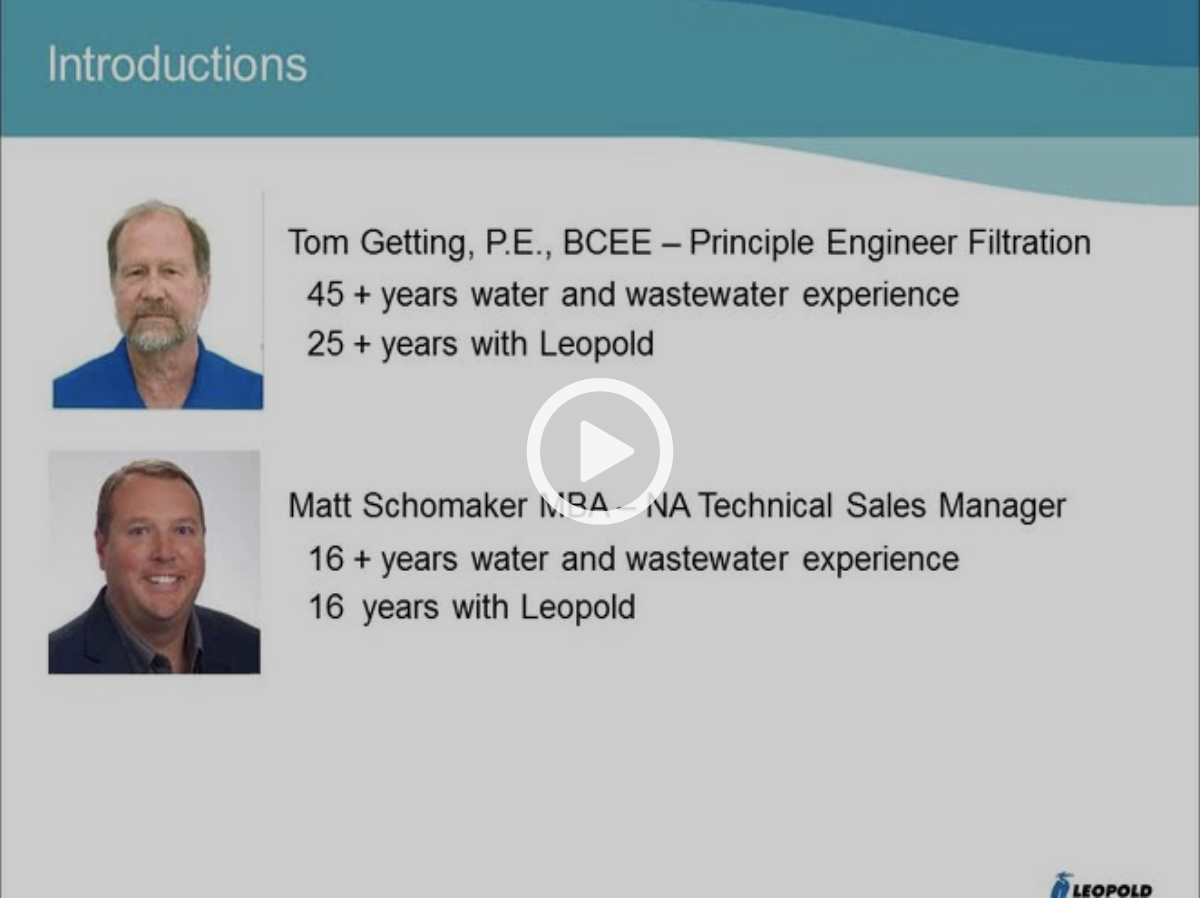 Webinar: Prevention of Gravity Filtration Problems and Underdrain Advancements - Presented by the experts at Leopold a Xylem Brand